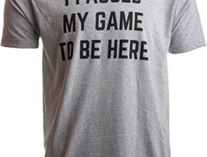 I Paused My Game to Be Here | Funny Video Gamer Gaming Player Humor Joke for Men Women T-Shirt-(Adult,L)