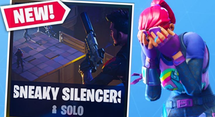 SNEAKY SILENCERS *NEW* Gamemode in Fortnite Battle Royale